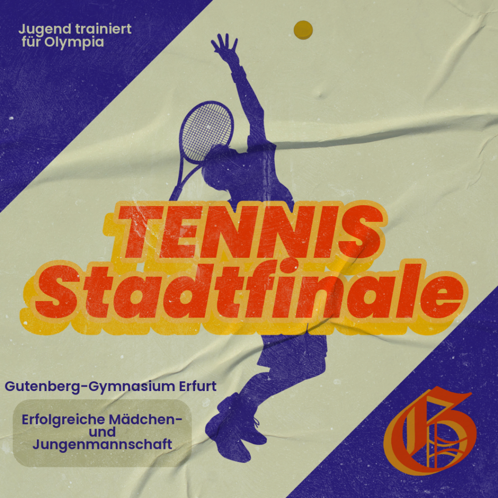 Erfolgreiche Schülerinnen und Schüler des Gutenberg-Gymnasiums im Stadtfinale Tennis.
